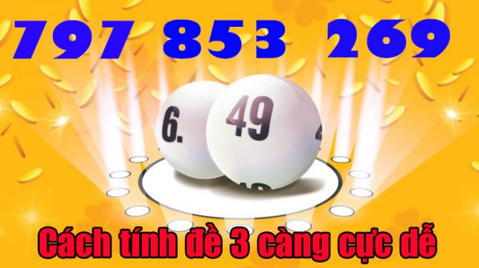 lo-de-mien-bac Cách tính đề 3 càng cực dễ không nên bỏ qua